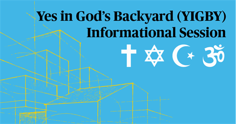 Yes in God's Backyard (YIGBY) Informational Session