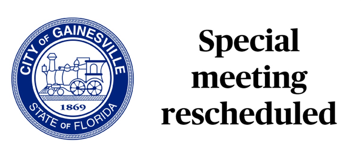Gainesville City Commission Special Meeting Rescheduled To Oct 17 gainesville-city-commission-special-meeting-rescheduled-to-oct-17